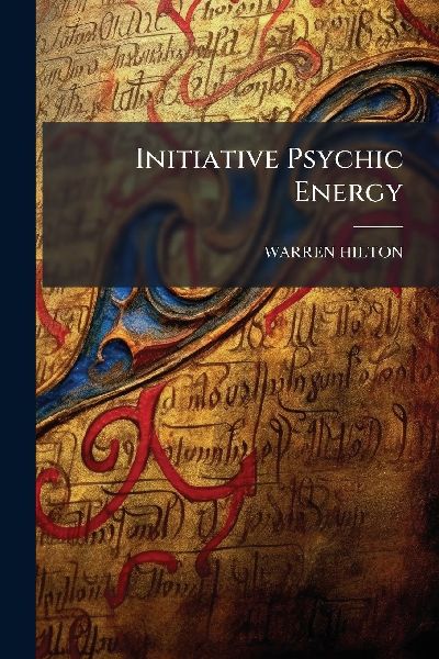 Initiative Psychic Energy