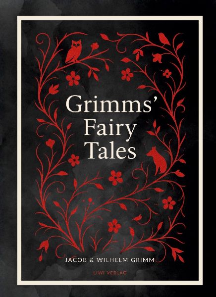 Grimms' Fairy Tales (Complete English Edition)