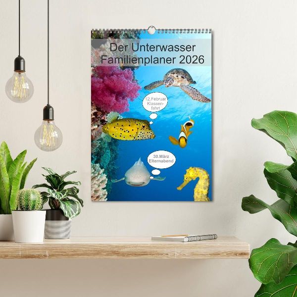 Der Unterwasser Familienplaner 2026 (Wandkalender 2026 DIN A3 hoch), CALVENDO Monatskalender