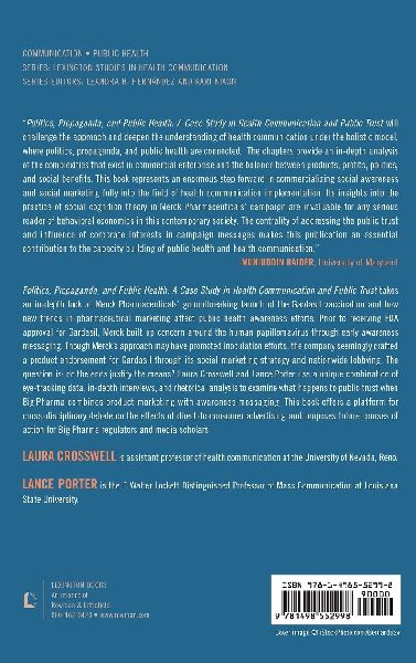 Politics, Propaganda, and Public Health