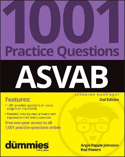 Asvab: 1001 Practice Questions for Dummies (+ Online Practice)