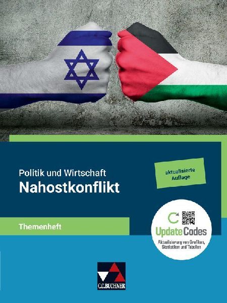 Politik u. Wirtschaft Themenheft Nahostkonflikt