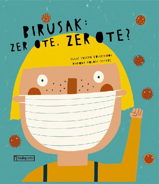 Birusak : zer ote, zer ote?