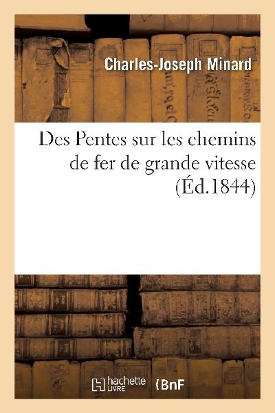 Des Pentes sur les chemins de fer de grande vitesse