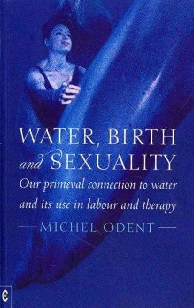 Water, Birth and Sexuality