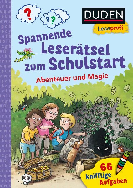 Duden Leseprofi - Spannende Leserätsel zum Schulstart: Abente...