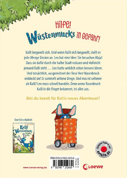 Kalli Wüstenmucks lebt gefährlich (Band 3)