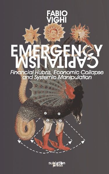 Emergency Capitalism
