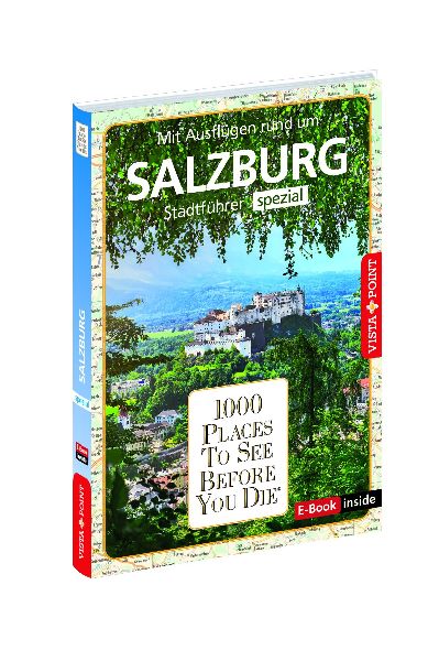 Reiseführer Salzburg. Stadtführer inklusive Ebook. Ausflugsz...