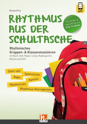 Rhythmus aus der Schultasche - inkl. Code für die HELBLING Me...