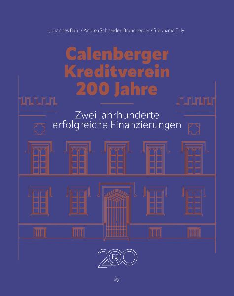 Calenberger Kreditverein - 200 Jahre