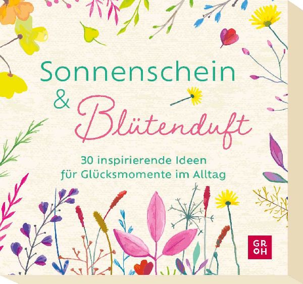 Sonnenschein und Blütenduft