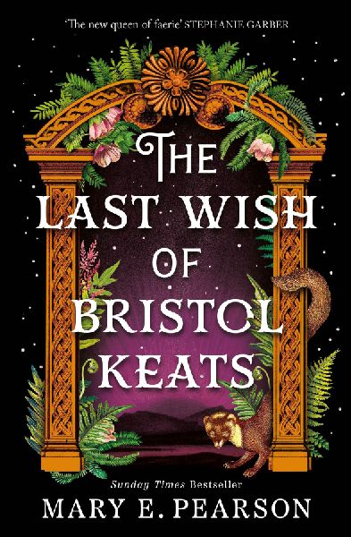 The Last Wish of Bristol Keats