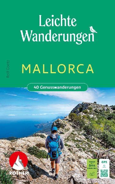 ROTHER Wanderbuch Leichte Wanderungen Mallorca. 40 Genusswande...