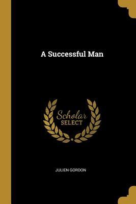 A Successful Man