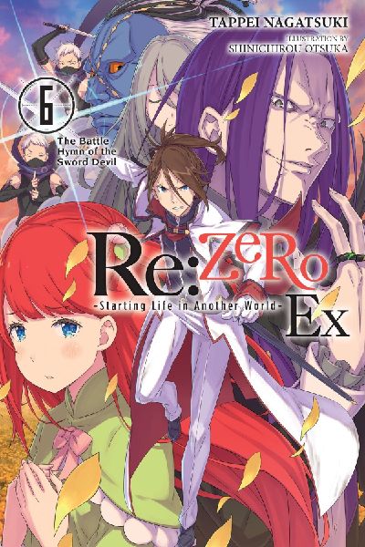 RE: Zero -Starting Life in Another World- Ex, Vol. 6 (Light No...