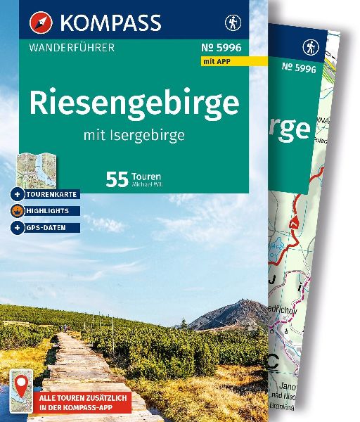 KOMPASS Wanderführer Riesengebirge mit Isergebirge, 55 Touren...
