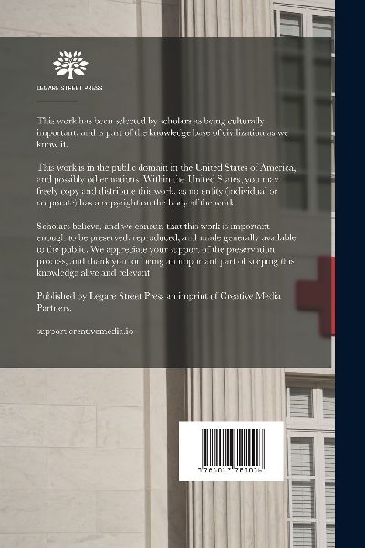 The Institutional Care of the Insane in the United States and Canada