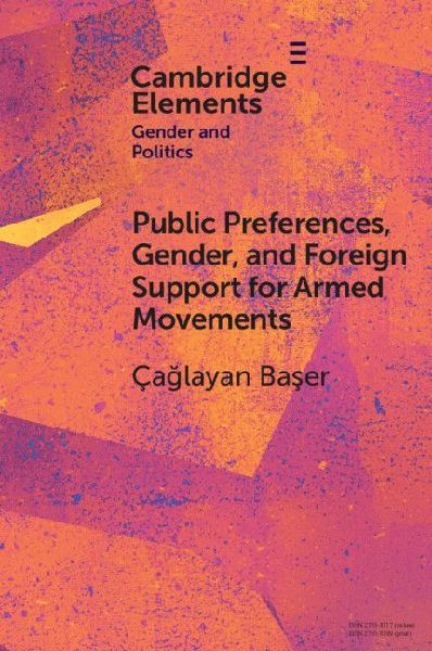 Public Preferences, Gender, and Foreign Support for Armed Move...