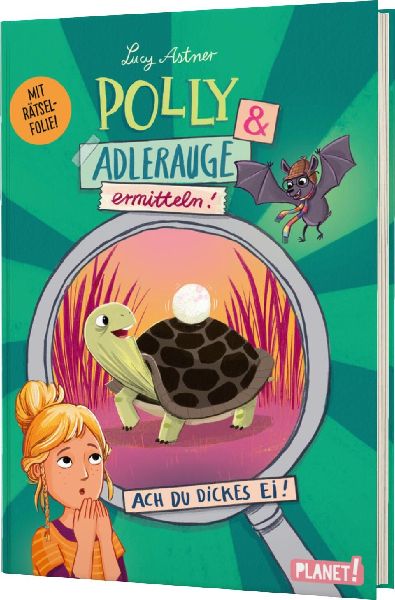 Polly Schlottermotz 2: Polly & Adlerauge ermitteln