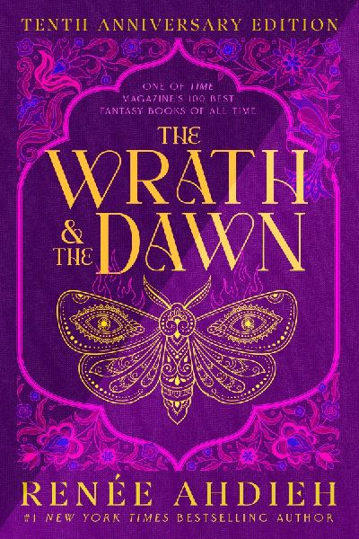 The Wrath & the Dawn. Anniversary Edition