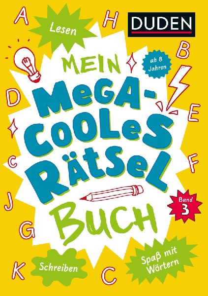 Mein megacooles Rätselbuch - Lesen | Schreiben | Spaß mit W�...