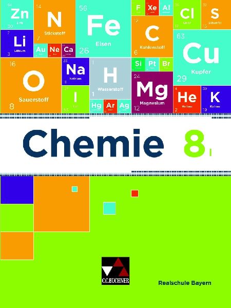 Chemie 8 I Lehrbuch Realschule Bayern