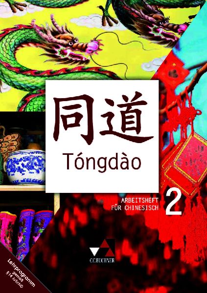 Tóngdào. Arbeitsheft 2