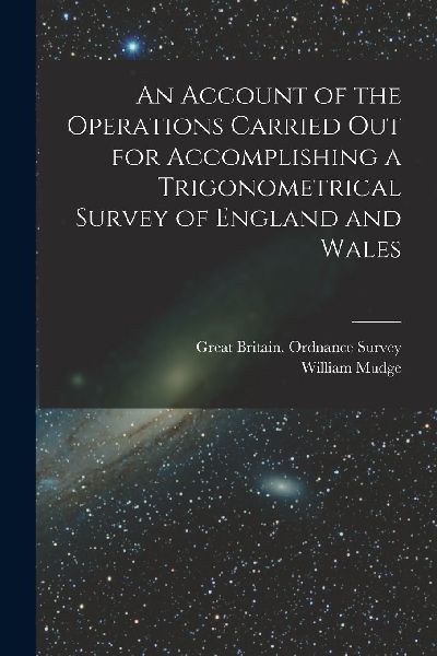 An Account of the Operations Carried Out for Accomplishing a T...
