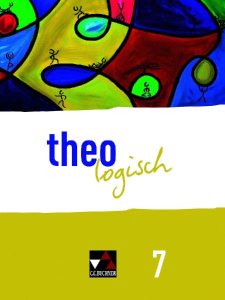 theologisch 7 Schülerband Bayern