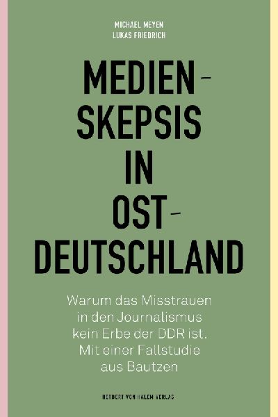 Medienskepsis in Ostdeutschland
