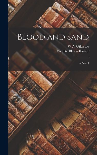 Blood and Sand