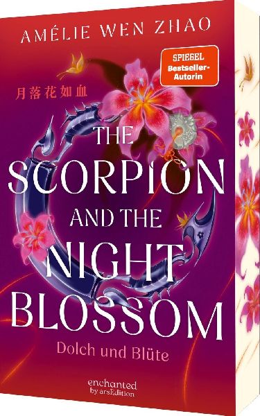 The Scorpion and the Night Blossom - Dolch und Blüte (The Three Realms 1)