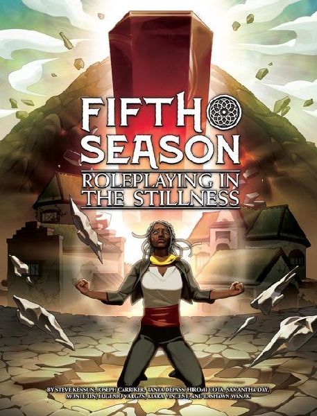 Fifth Season: Roleplaying in the Stillness