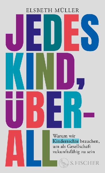 Jedes Kind, überall