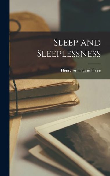 Sleep and Sleeplessness