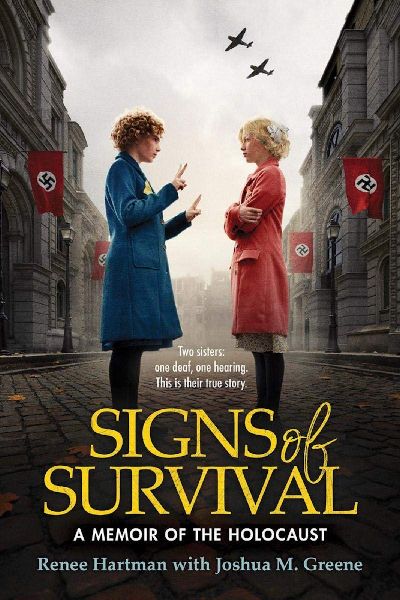 Signs of Survival: A Memoir of the Holocaust