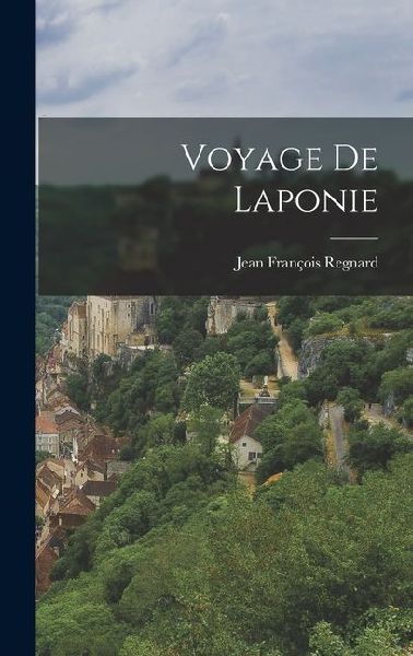 Voyage De Laponie