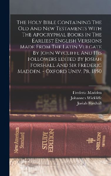 The Holy Bible Containing The Old And New Testaments With The ...