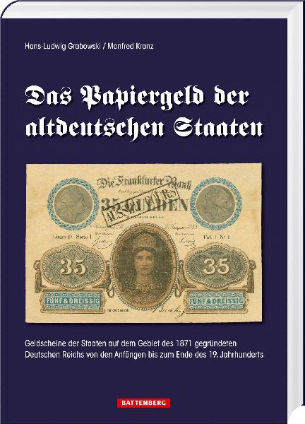 Das Papiergeld der altdeutschen Staaten