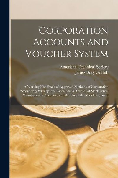 Corporation Accounts and Voucher System: A Working Handbook of...