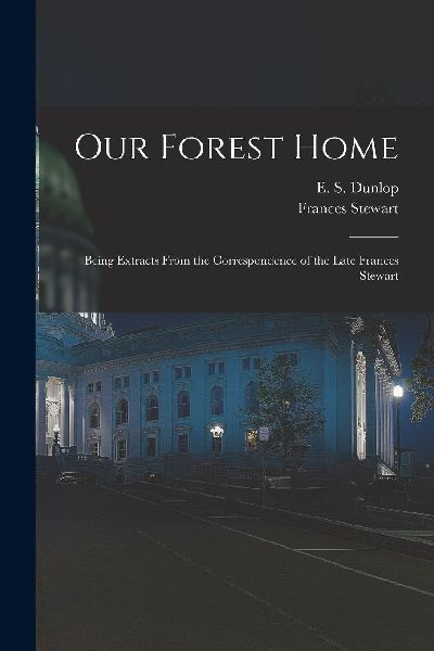Our Forest Home