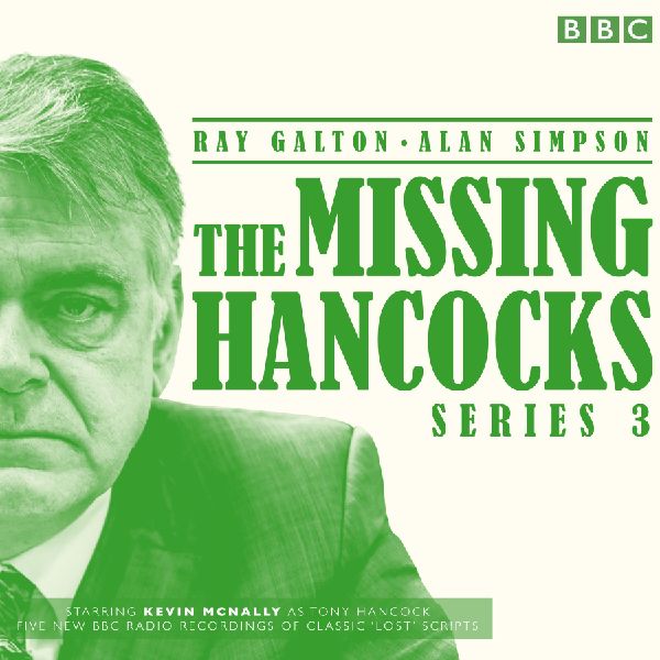 The Missing Hancocks: Series 3: Five New Recordings of Classic...