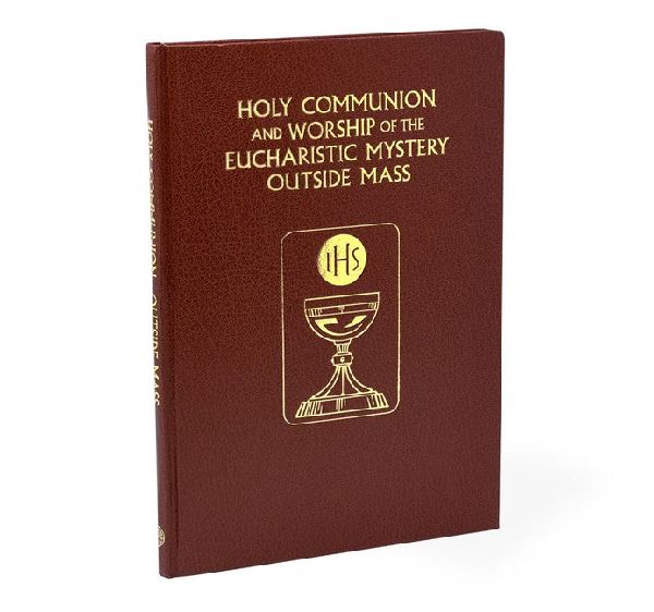 Holy Communion and the Worship of the Eucharistic Mystery Outs...