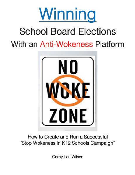 Winning School Board Elections With an Anti-Wokeness Platform