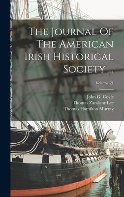 The Journal Of The American Irish Historical Society ...; Volu...