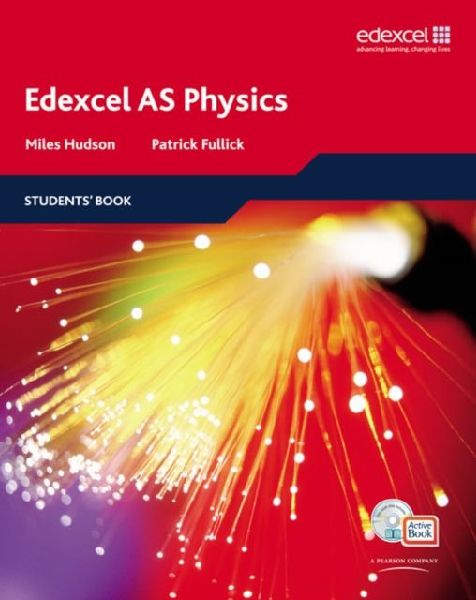 Edexcel A Level Science: AS Physics Students' Book with A...