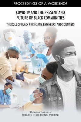 Covid-19 and the Present and Future of Black Communities: The ...