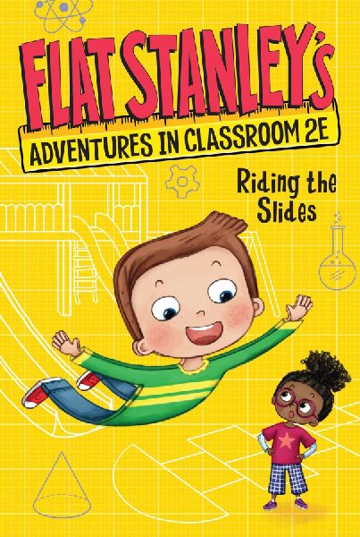 Flat Stanley's Adventures in Classroom 2e #2: Riding the ...