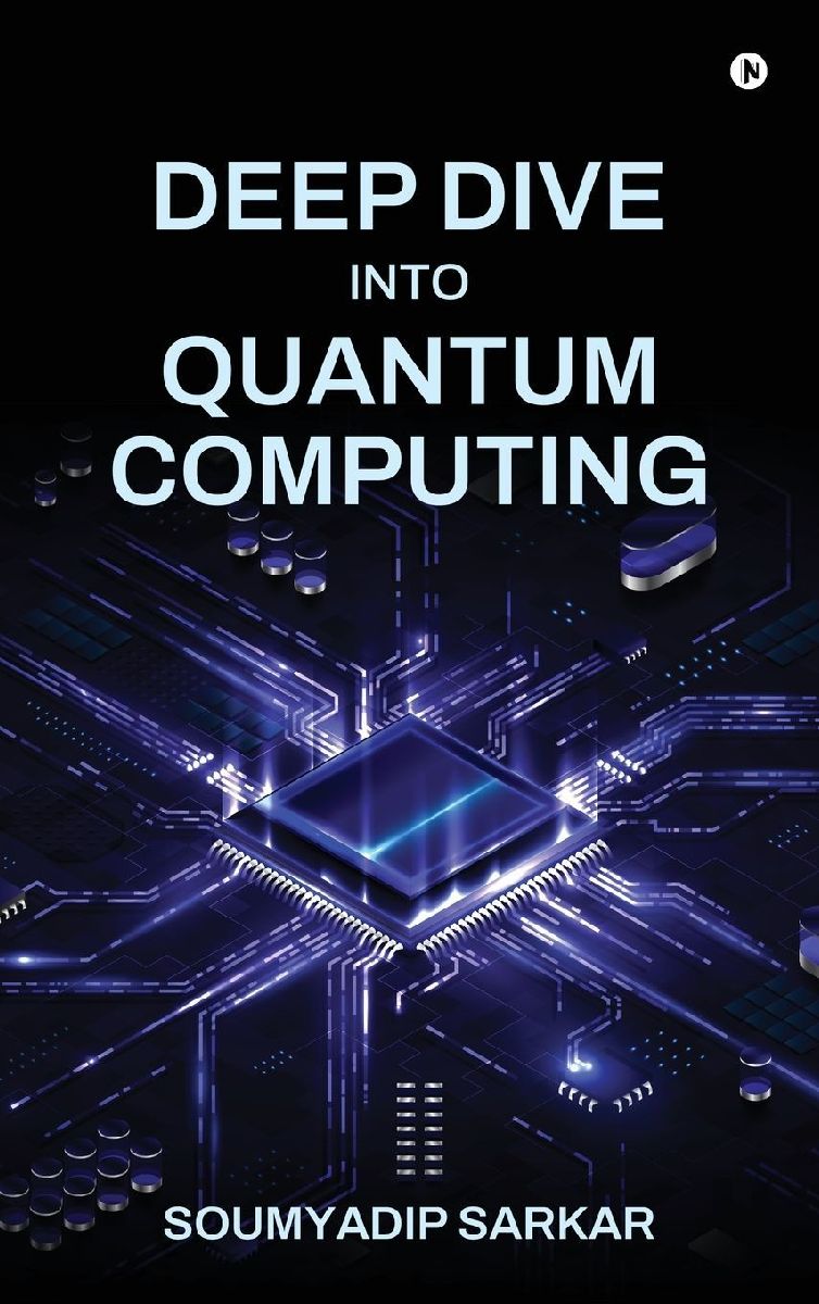 Deep Dive into Quantum Computing